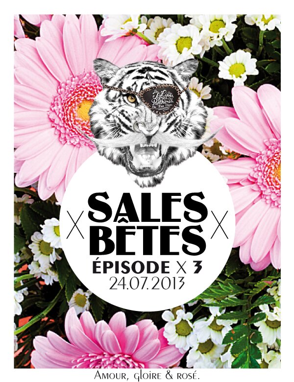 X- SALES BÊTES ♥ REAL TONE x ÉPISODE III – 24.07